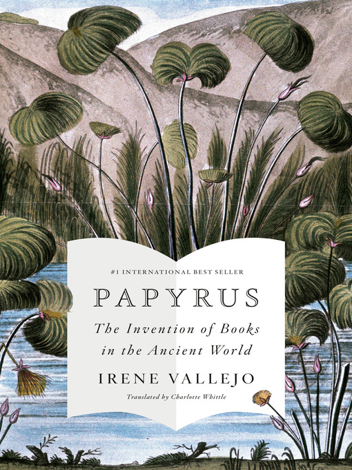 Title details for Papyrus by Irene Vallejo - Available